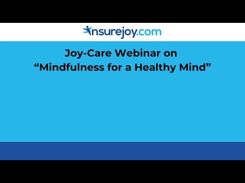 Mindfulness for healthy mind